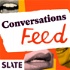 Slate Conversations