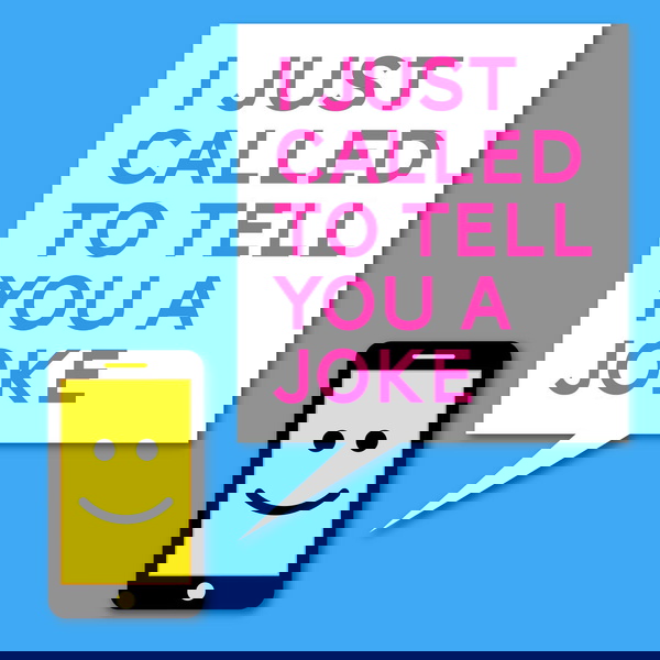 Artwork for I Just Called To Tell You A Joke