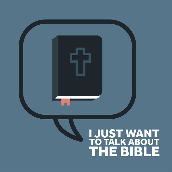 Artwork for I just want to talk about the Bible