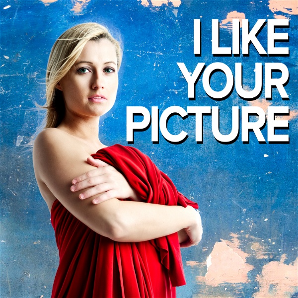 Artwork for I Like Your Picture
