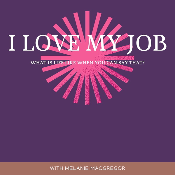 Artwork for I Love My Job