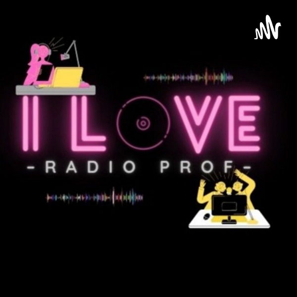 Artwork for I LOVE RADIO PROF