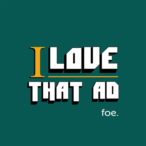 Artwork for I Love That Ad