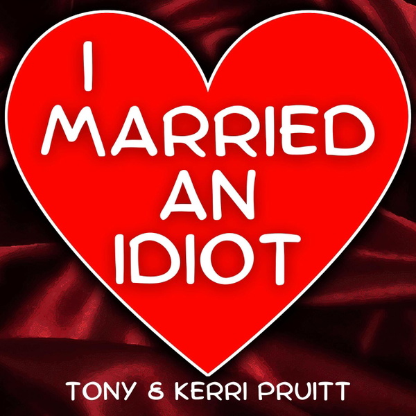 Artwork for I Married an Idiot