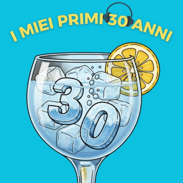 Artwork for I miei primi 30 anni