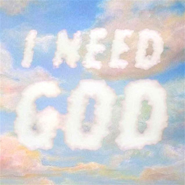 Artwork for I Need God Pod