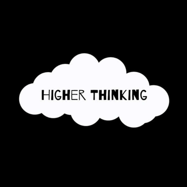 Artwork for Higher Thinking With Ashley And Bar