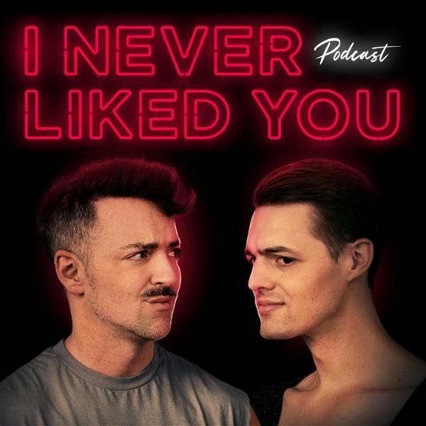 Artwork for I Never Liked You