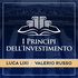 I Princìpi dell'Investimento