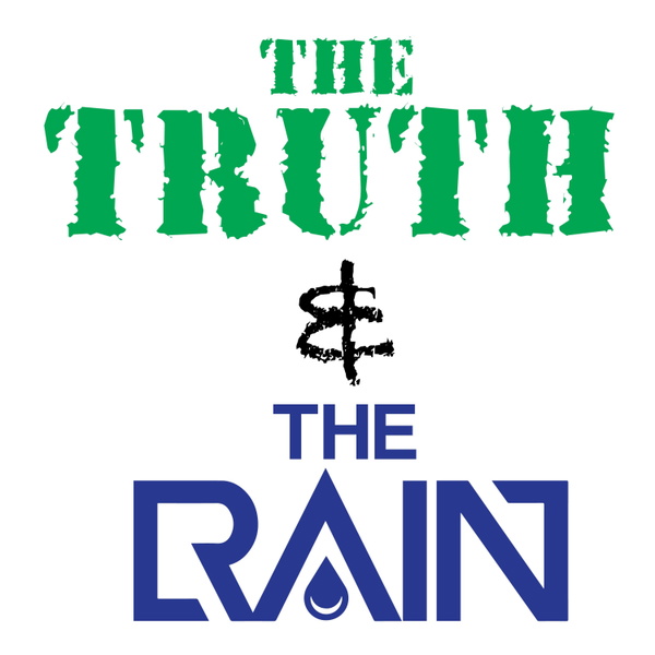 Artwork for The Truth & The Rain