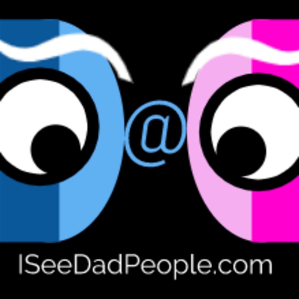 Artwork for I See Dad People Podcast