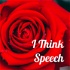I Think Speech
