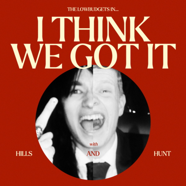 Artwork for I Think We Got It