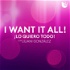 I Want It All! ¡Lo quiero todo! Con Liliani González