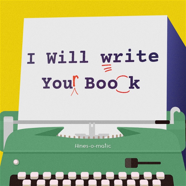 Artwork for I Will Write Your Book