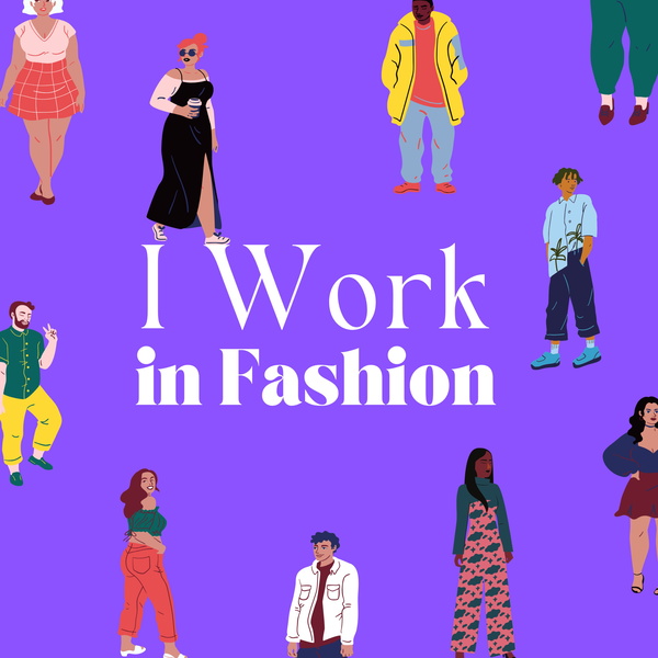 Artwork for I Work in Fashion