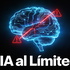 IA al LÍMITE