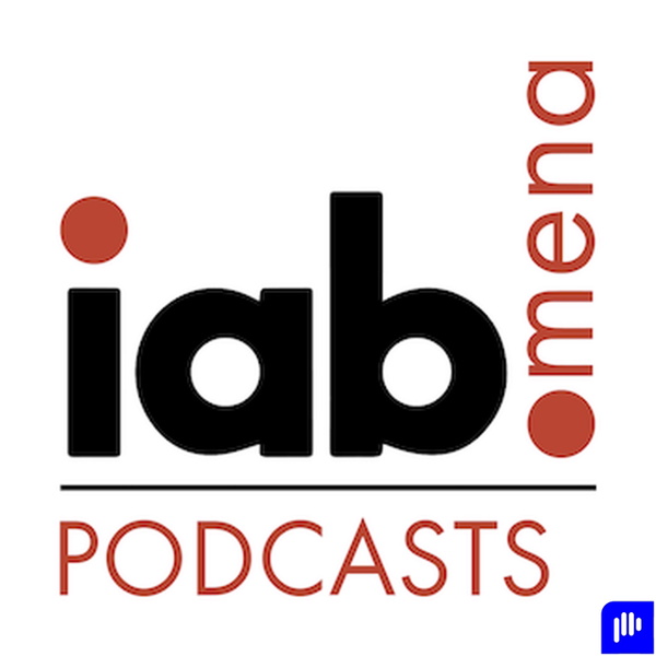 Artwork for IAB MENA Podcasts Channel