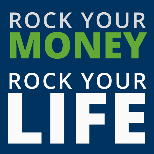 Artwork for Rock Your Money, Rock Your Life