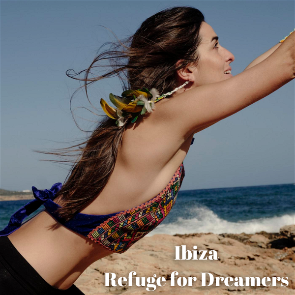 Artwork for Ibiza Refuge for Dreamers