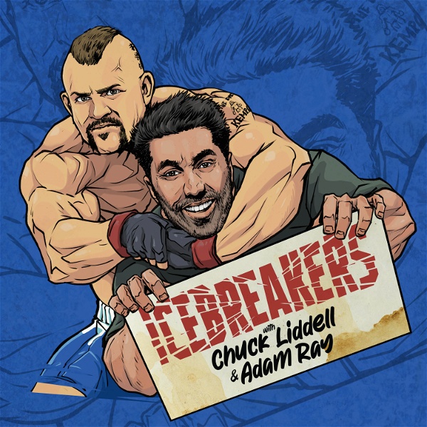 Artwork for Icebreakers With Chuck Liddell and Adam Ray