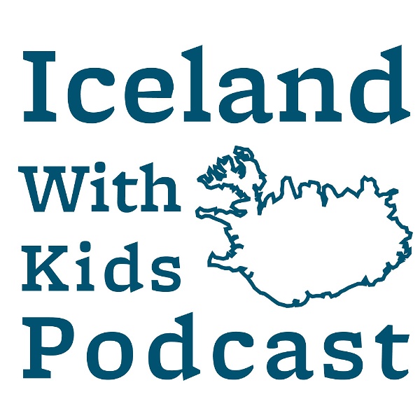 Artwork for Iceland With Kids Podcast