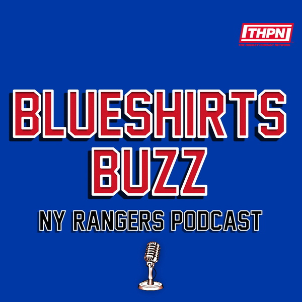 Artwork for Blueshirts Buzz: A NY Rangers Podcast