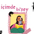 İçimde Bi'Şey
