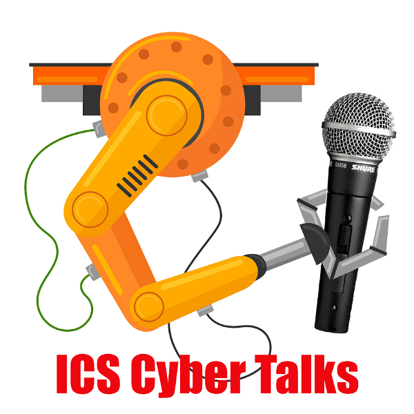 Artwork for ICS Cyber Talks Podcast