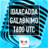 Idaacadda Galabnimo - VOA