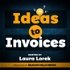Ideas to Invoices