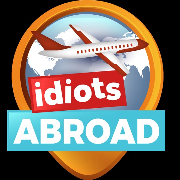 Artwork for Idiots Abroad
