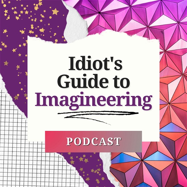 Artwork for Idiot's Guide to Imagineering
