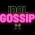 Idol Gossip