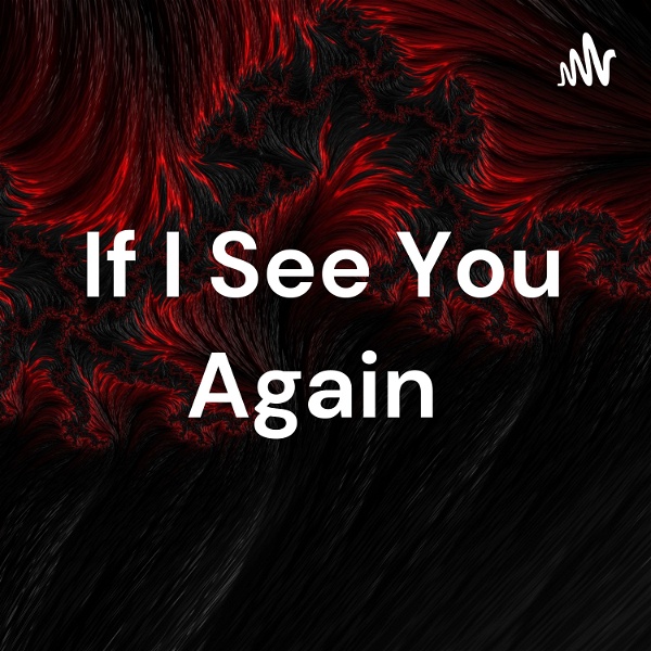Artwork for If I See You Again