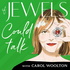 If Jewels Could Talk with Carol Woolton