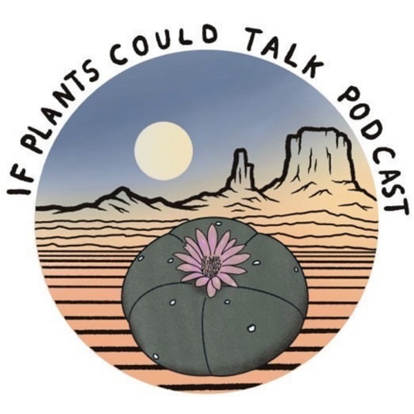 Artwork for If Plants Could Talk