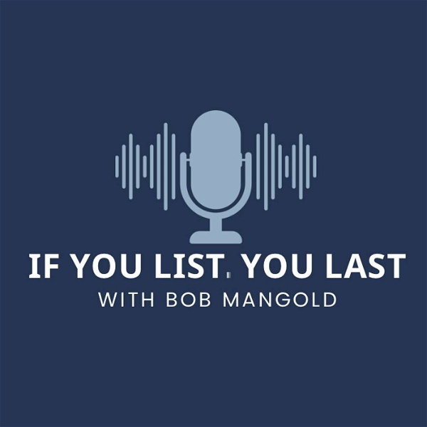 Artwork for If You List You Last Podcast