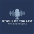 If You List You Last Podcast