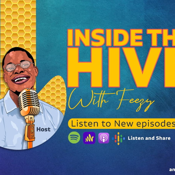 Artwork for Inside The Hive With Feezy