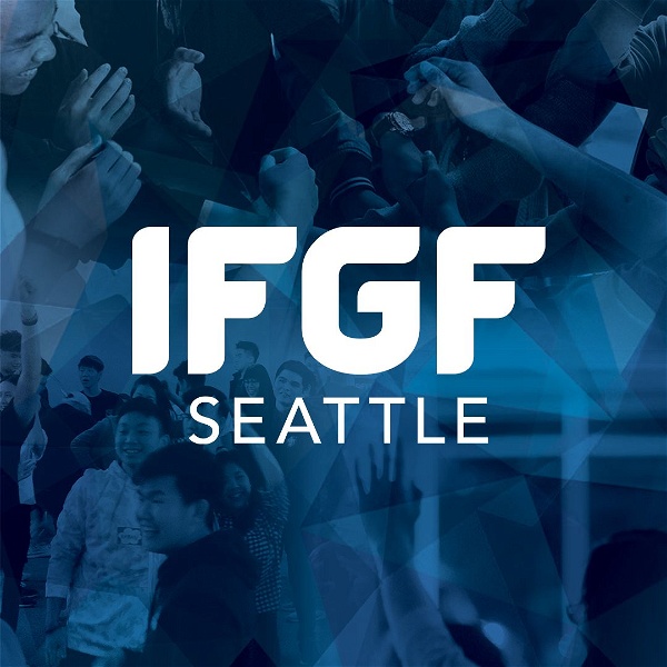 Artwork for IFGF Seattle