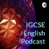 IGCSE English Podcast