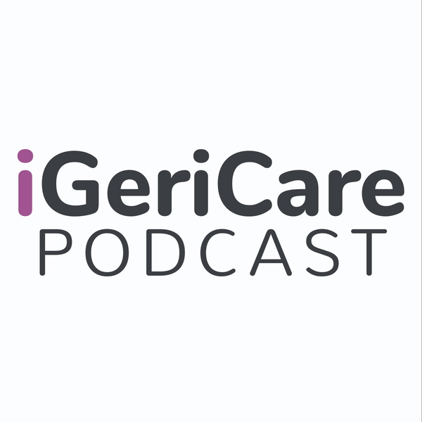Artwork for iGeriCare Podcast