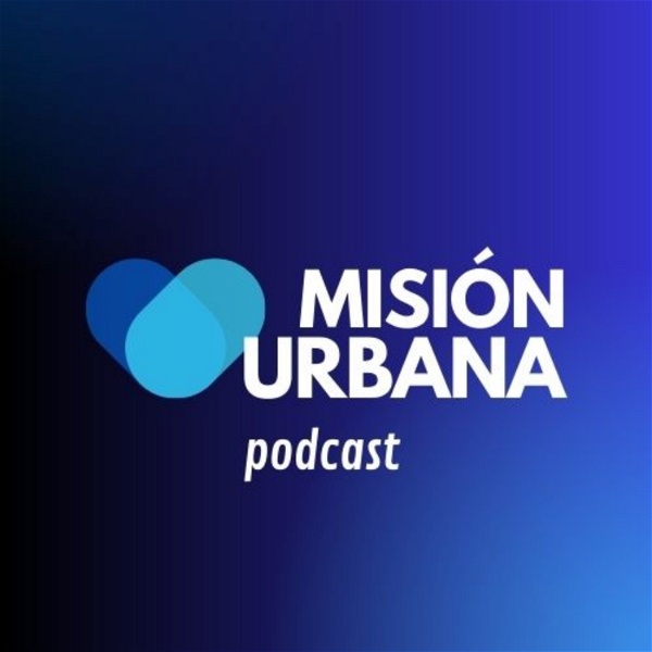Artwork for Misión Urbana Podcast