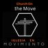 Iglesia en Movimiento/ Church on the Move FL
