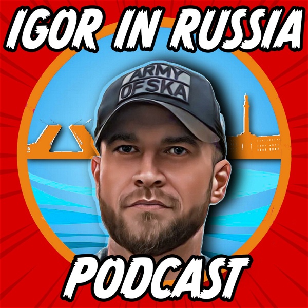 Artwork for Igor in Russia Podcast