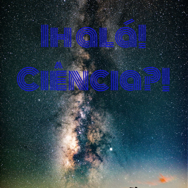 Artwork for Ih alá! Ciência?!