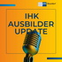IHK Ausbilder-Update
