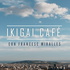 IKIGAI CAFÉ