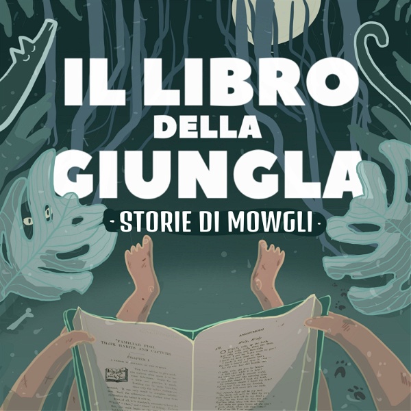 Artwork for Il Libro della Giungla – Storie di Mowgli